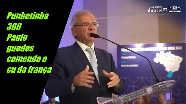 Paulo Guedes Ngentot Tembem Sampe Muncrat Si Pelacur Prancis.